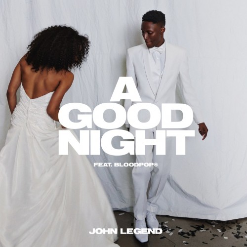 John Legend - A Good Night cover art