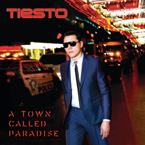 Tiësto - A Town Called Paradise cover art