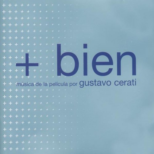 Gustavo Cerati - +Bien cover art Gustavo Cerati - +Bien cover art