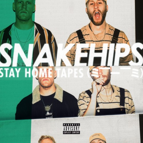Snakehips - Stay Home Tapes (= --__-- =) cover art