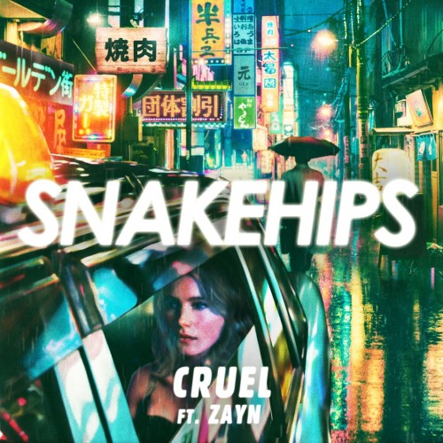 Snakehips / Zayn Malik - Cruel cover art