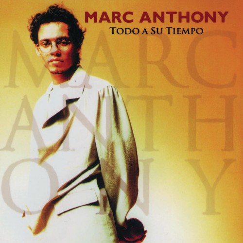 Marc Anthony - Todo a Su Tiempo cover art