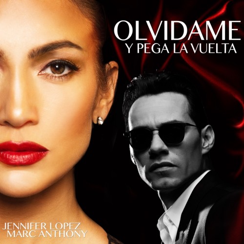 Jennifer Lopez / Marc Anthony - Olvídame y Pega la Vuelta cover art