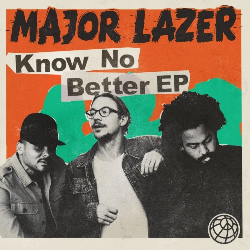 Major Lazer - Know No Better cover art