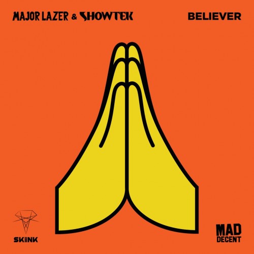 Major Lazer - Believer cover art