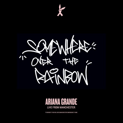 Ariana Grande - Somewhere Over the Rainbow cover art
