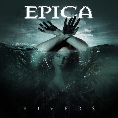 Epica - Rivers