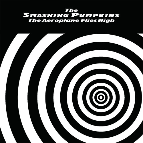 The Smashing Pumpkins - The Aeroplane Flies High cover art