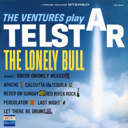 The Ventures - The Ventures Play Telstar, The Lonely Bull cover art