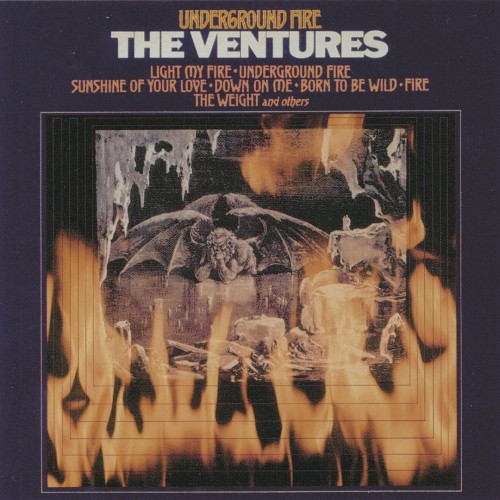 The Ventures - Underground Fire cover art