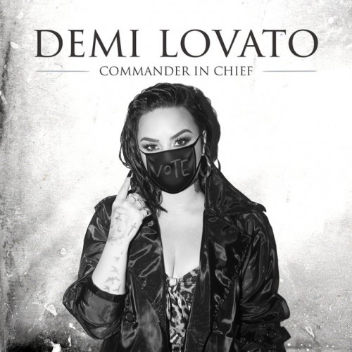 Demi Lovato - Commander in Chief cover art Demi Lovato - Commander in Chief cover art