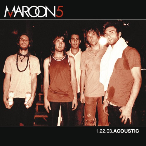 Maroon 5 - 1.22.03.Acoustic cover art