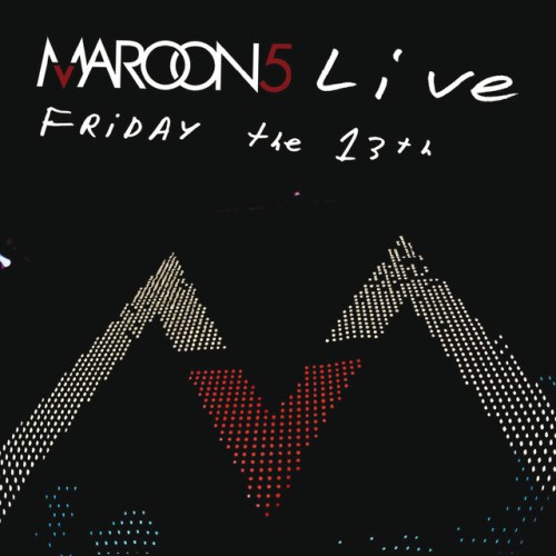 Maroon 5 - Live – Friday the 13th cover art