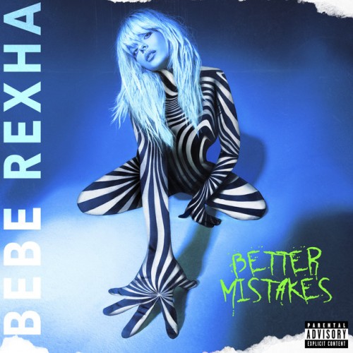 Bebe Rexha - Better Mistakes cover art
