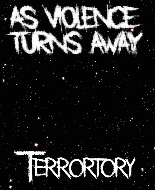 As Violence Turns Away - Terrortory cover art