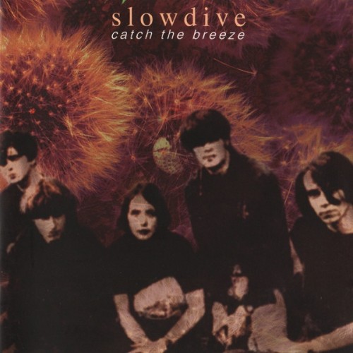 Slowdive - Catch the Breeze cover art