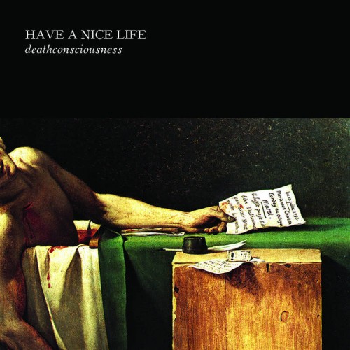 Have a Nice Life - Deathconsciousness cover art