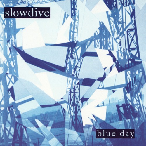 Slowdive - Blue Day cover art Slowdive - Blue Day cover art