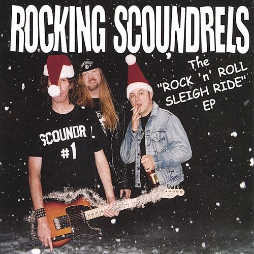 Rocking Scoundrels - The Rock 'N' Roll Sleigh Ride cover art
