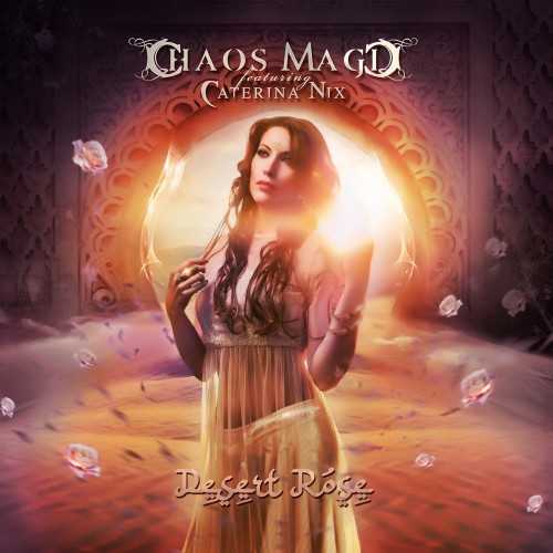 Chaos Magic - Desert Rose cover art