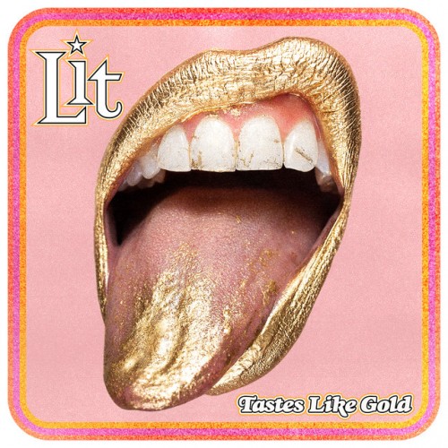 Lit - Tastes Like Gold cover art