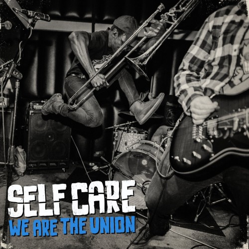 We Are the Union - Self Care cover art