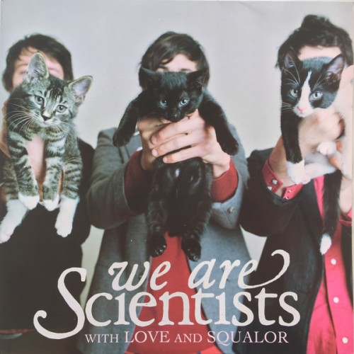 We Are Scientists - With Love and Squalor cover art
