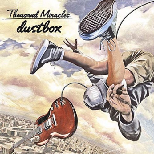 Dustbox - Thousand Miracles cover art