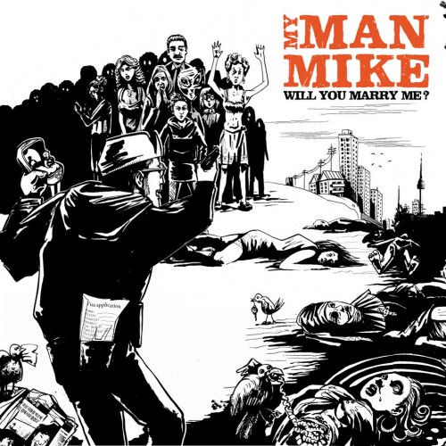 MyManMike - Will You Marry Me? cover art MyManMike - Will You Marry Me? cover art