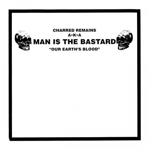 Man Is the Bastard - Our Earth's Blood cover art