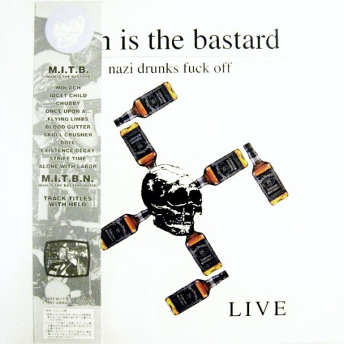 Man Is the Bastard / Bastard Noise - Nazi Drunks Fuck Off / Native American Life cover art