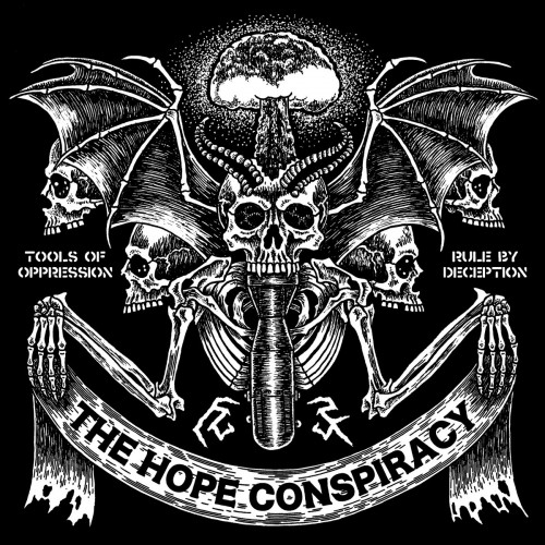 The Hope Conspiracy - Tools of Oppression​/​Rule by Deception cover art