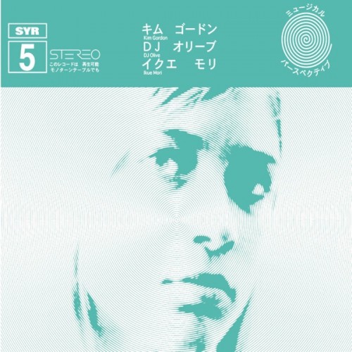 Kim Gordon / Ikue Mori / DJ Olive - SYR 5 cover art
