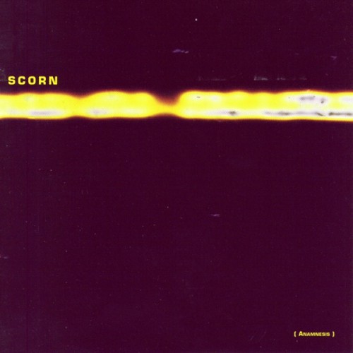 Scorn - Anamnesis: 1994-97 cover art