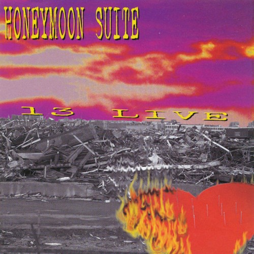 Honeymoon Suite - 13 Live cover art