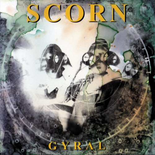 Scorn - Gyral cover art