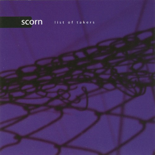 Scorn - List of Takers cover art