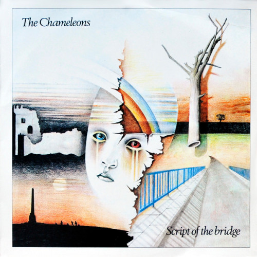 The Chameleons - Script Of The Bridge cover art The Chameleons - Script Of The Bridge cover art