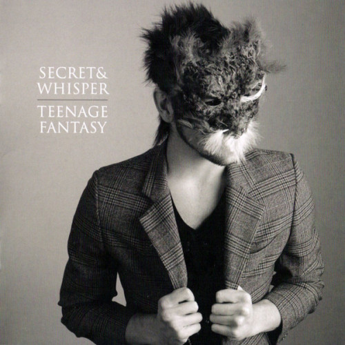 Secret & Whisper - Teenage Fantasy cover art Secret & Whisper - Teenage Fantasy cover art