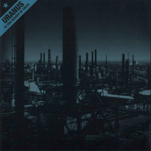 Union of Uranus - To This Bearer of Truth cover art Union of Uranus - To This Bearer of Truth cover art