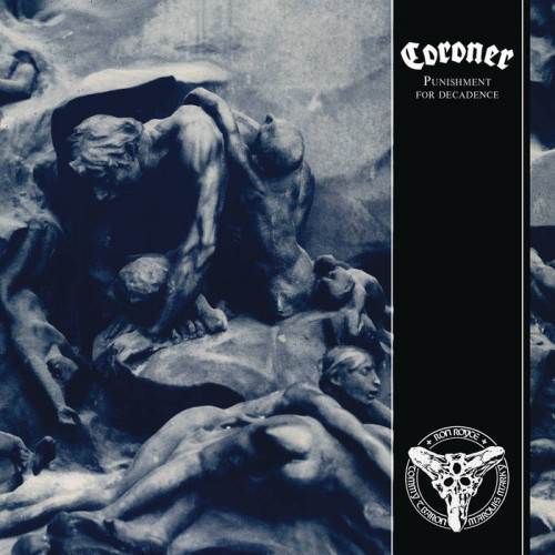 Coroner - Punishment for Decadence cover art Coroner - Punishment for Decadence cover art