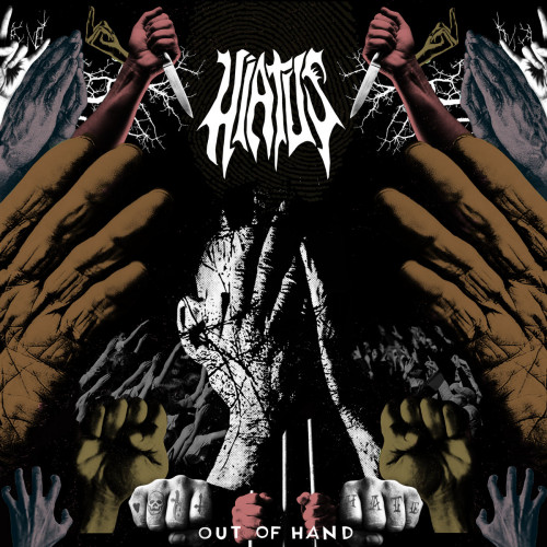 Hiatus - Out of Hand cover art