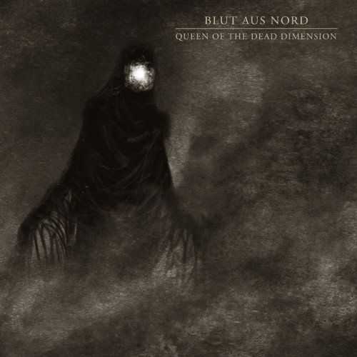 Blut aus Nord - Queen of the Dead Dimension cover art Blut aus Nord - Queen of the Dead Dimension cover art