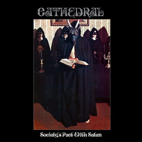 Cathedral - Society's Pact with Satan cover art Cathedral - Society's Pact with Satan cover art