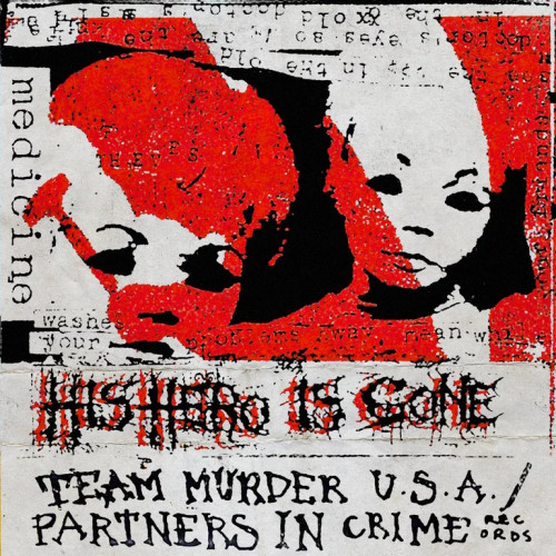 His Hero Is Gone - Medicine of Thieves cover art His Hero Is Gone - Medicine of Thieves cover art