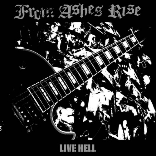 From Ashes Rise - Live Hell cover art