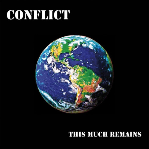 Conflict - This Much Remains cover art Conflict - This Much Remains cover art