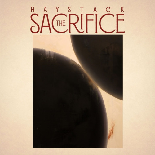 Haystack - The Sacrifice cover art Haystack - The Sacrifice cover art
