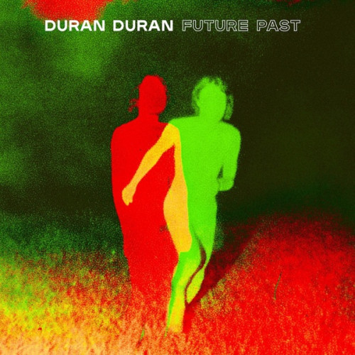 Duran Duran - Future Past cover art Duran Duran - Future Past cover art