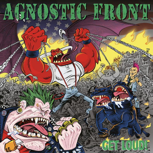 Agnostic Front - Get Loud! cover art Agnostic Front - Get Loud! cover art